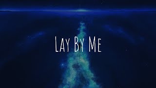 「Nightcore」- Lay By Me (Ruben)