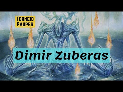 (TORNEIO PAUPER) Dimir Zuberas!