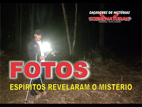 FOTOS - ESPÍRITOS REVELARAM O MISTÉRIO