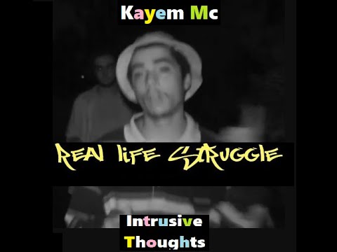 Kayem MC - Real Life Struggle