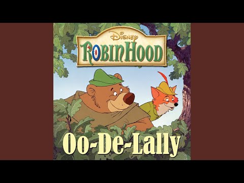 Oo-De-Lally (From "Robin Hood")