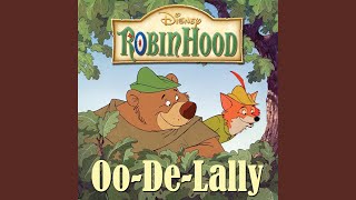 Oo-De-Lally (From &quot;Robin Hood&quot;)