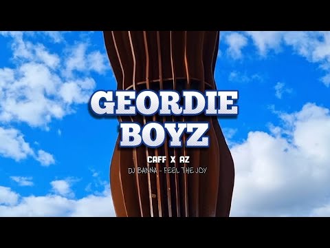 CAFF x A.Z - GEORDIE BOYS (4K VIDEO)