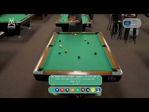BCA San Diego Metro 10-Ball League, Mike vs Bill (Wk 1)