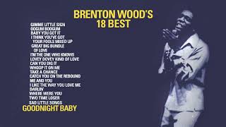Brenton Wood - Goodnight Baby (Official Visualizer) - from 18 BEST