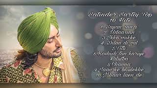 Sartaj 🤍Top Hits of Satinder Sartaj🤍 || Top 10 songs🤍 || Punjabi hits🤍 || Sajjan Raazi🤍