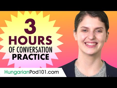 3 Hours of Hungarian Conversation Practice - Improve Speaking Skills