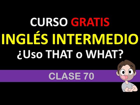 Lesson 70: How do I use THAT or WHAT? / I AM MIGUEL LANGUAGES