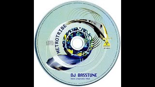 DJ Basstune - Metrotribe  2003