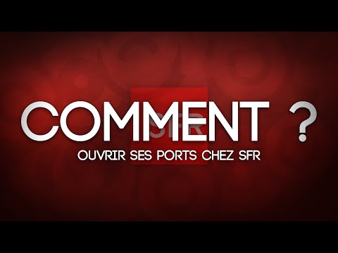 comment ouvrir port