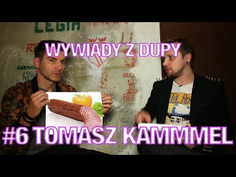INTERVIEWS FROM THE ASS #6 - TOMASZ KAMMMEL