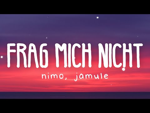 Miksu / Macloud, Nimo & Jamule - Frag mich nicht (Lyric Video)