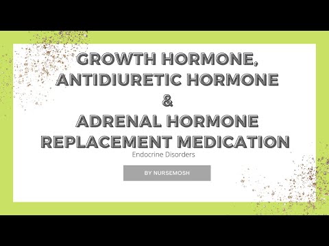 Growth Hormone, Antidiuretic Hormone and Hormonal replacement therapy medications  ( ENDO -- MEDS)