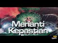 BrainWAsh Menanti Kepastian Lirik