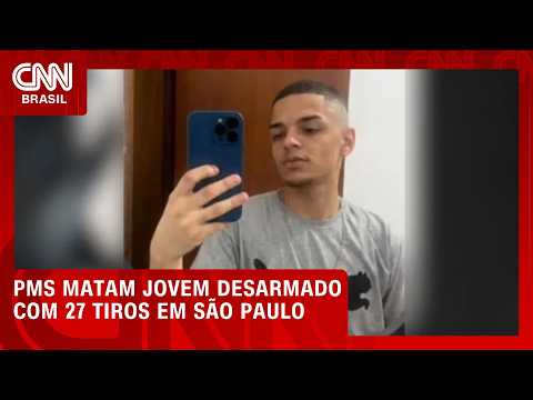 PMs matam jovem desarmado com 27 tiros após confundirem celular com arma em SP | CNN AGORA