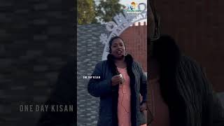 One Day Kisan