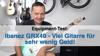 Video thumbnail for [TEST] Ibanez GRX 40 - Viel Gitarre für sehr wenig Geld by Bernd Kiltz - Gitarrenvideos