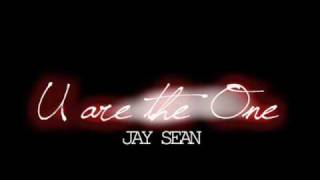 Jay Sean - U are the One +lyrics