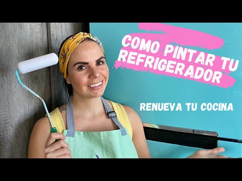 COMO PINTAR TU REFRIGERADOR (NEVERA) RENUEVA TU COCINA DIY