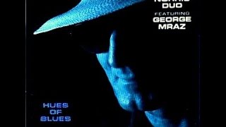Walter Norris & George Mraz - Hues Of Blues