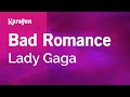 Bad Romance - Lady Gaga | Karaoke Version | KaraFun