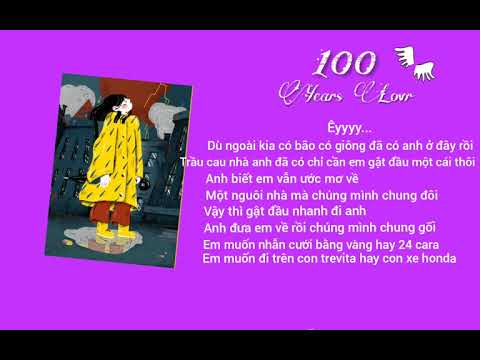 100 years love - Nam Đức || LYRICS