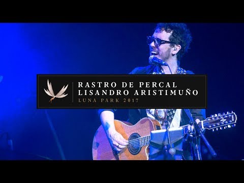 Rastro De Percal - Lisandro Aristimuño