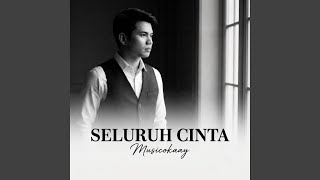 Download lagu Seluruh Cinta mp3