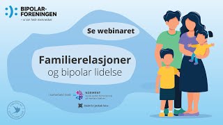 Video av Familierelasjoner og bipolar lidelse