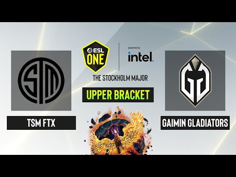 Dota2 - TSM FTX vs. Gaimin Gladiators - Upper Bracket - Game 1 -  ESL One Stockholm 2022