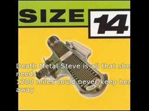 Size 14 - Death Metal Steve