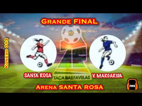 EC SANTA ROSA X VILA MARGARIDA