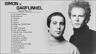 Simon &amp; Garfunkel Greatest Hits 2021 - Simon &amp; Garfunkel Best Songs Collection - Classic Folk Music