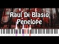 Raul Di Blasio - Penelope Piano Cover