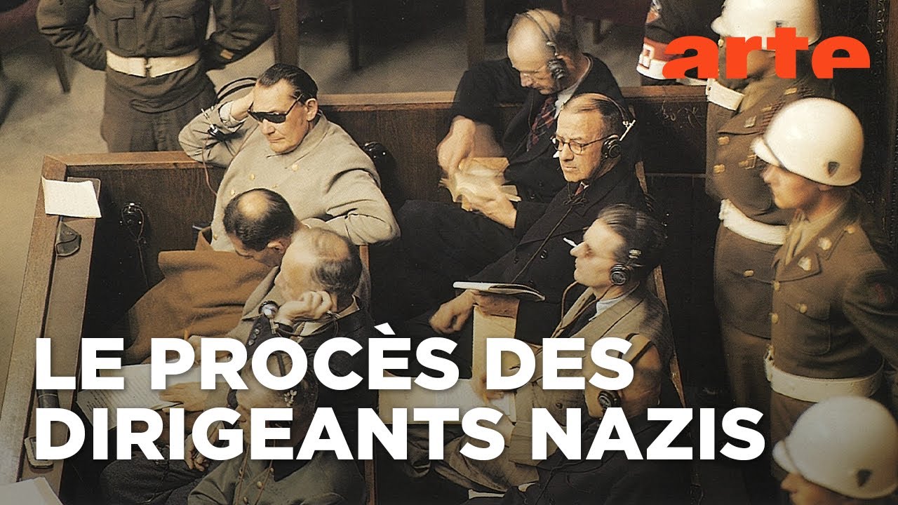 Au coeur de l'histoire : le procès de Nuremberg (1/2) | Documentaire | ARTE