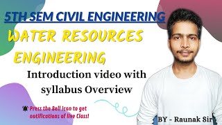 Water resources engineering |Lecture-01 II 5rd Sem(Civil Engineering ) 9877580530