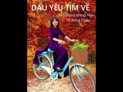 Dấu yêu tìm về - Băng Châu