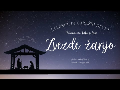Šternce in Garažni Décet - Zvezde žarijo (A. Misson)