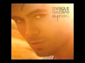 Enrique Iglesias - Ayer - Angel Arturo Enrique Iglesias - Ayer
