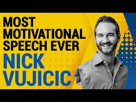 Most Motivational Speech | Best Inspirational Speech by Nick Vujicic