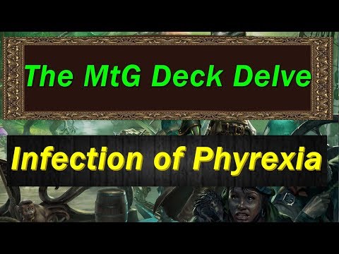 The MTG DECK DELVE: Scars of Mirrodin Block Deck/ Modern Deck,  Infection of Phyrexia