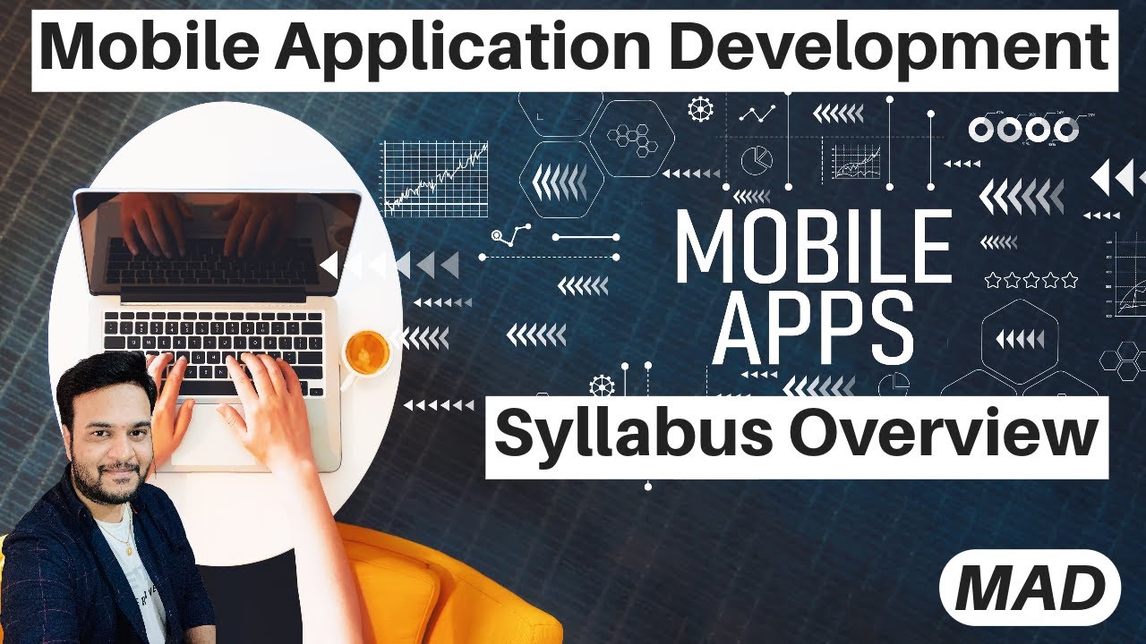 Mobile Application Development || MAD || Syllabus overview || ECE || CSE || IT