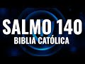 Oración contra los enemigos | Salmo 140 Católico | Biblia Católica | Hablado con letras