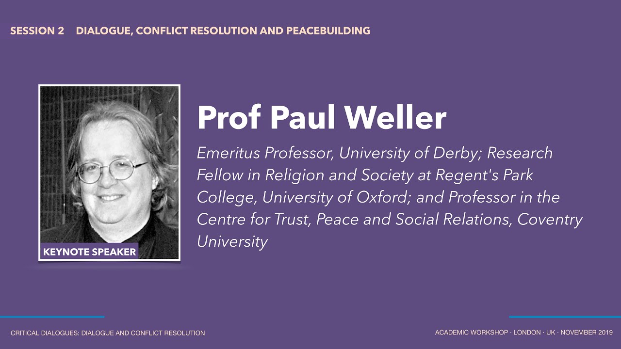 Religions, Blocs, and Overcoming Mutually Destructive Otherness | Prof Paul Weller