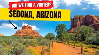 Sedona, Arizona Travel Guide -  8 Things to Do in Sedona and One Powerful Energy Vortex!