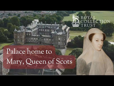 Palace of Holyroodhouse | Mary, Queen of Scots, murder & betrayal | 900 years of royal history