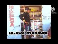 SALAWA NYANGUMI HALUSI YA SAI By Lwenge Studio 2024