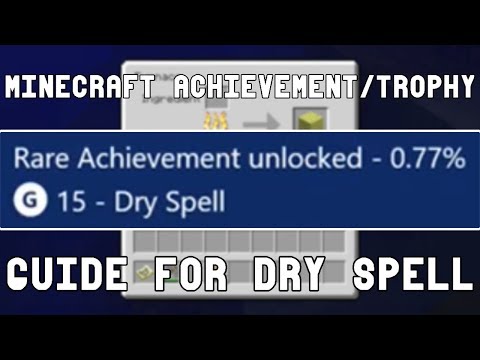 TIS Reloaded - Minecraft: Dry Spell Achievement/Trophy Guide