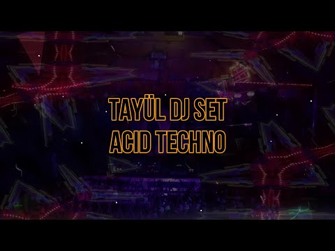 Tayül   Dj Set Acid Techno @Quintabeat