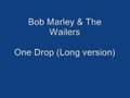 Bob Marley One Drop Long Version
